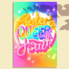 Load image into Gallery viewer, Protect Queer Youth Poster Print
