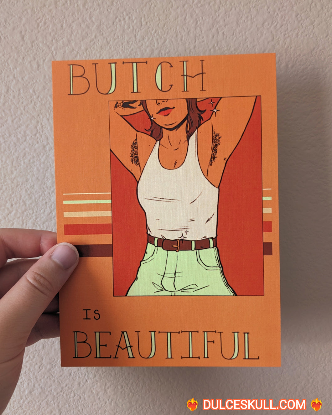 Butch Is Beautiful Print
