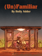 Load image into Gallery viewer, [PREORDER] (Un)Familiar by Holly Adder (MY WIFE)
